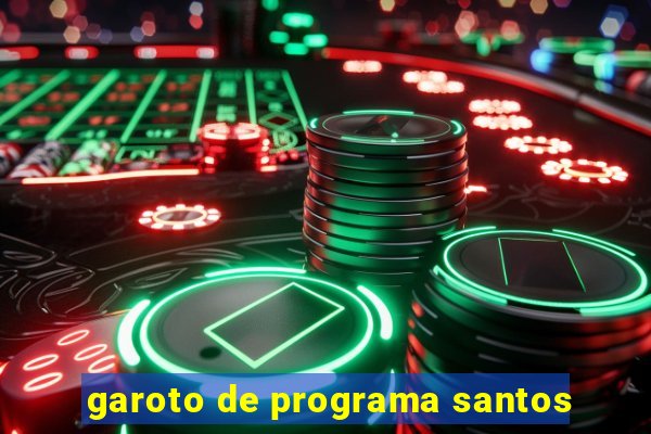 garoto de programa santos